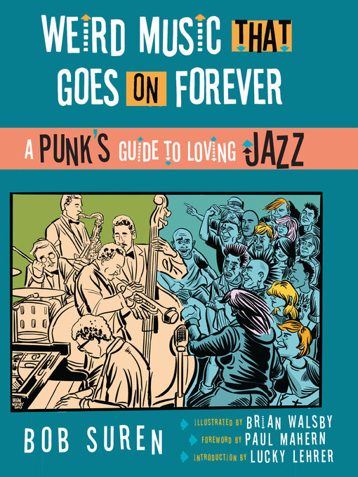 Title details for Weird Music That Goes on Forever by Bob Suren - Available